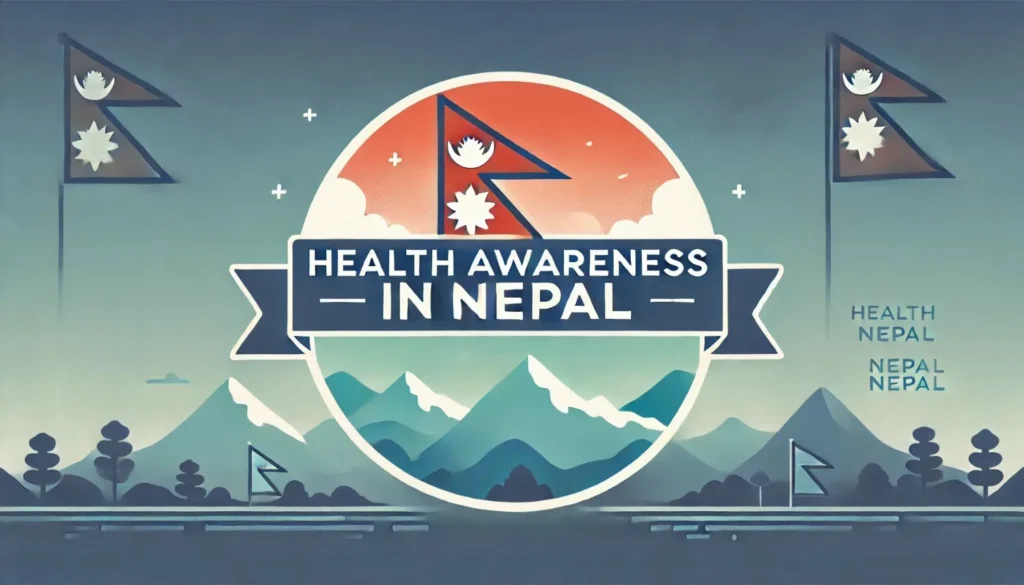 health awareness in nepal